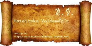 Mateicska Valdemár névjegykártya